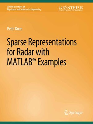 cover image of Sparse Representations for Radar with MATLAB Examples